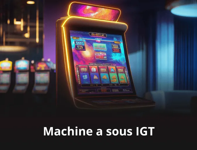 Machine a sous IGT 