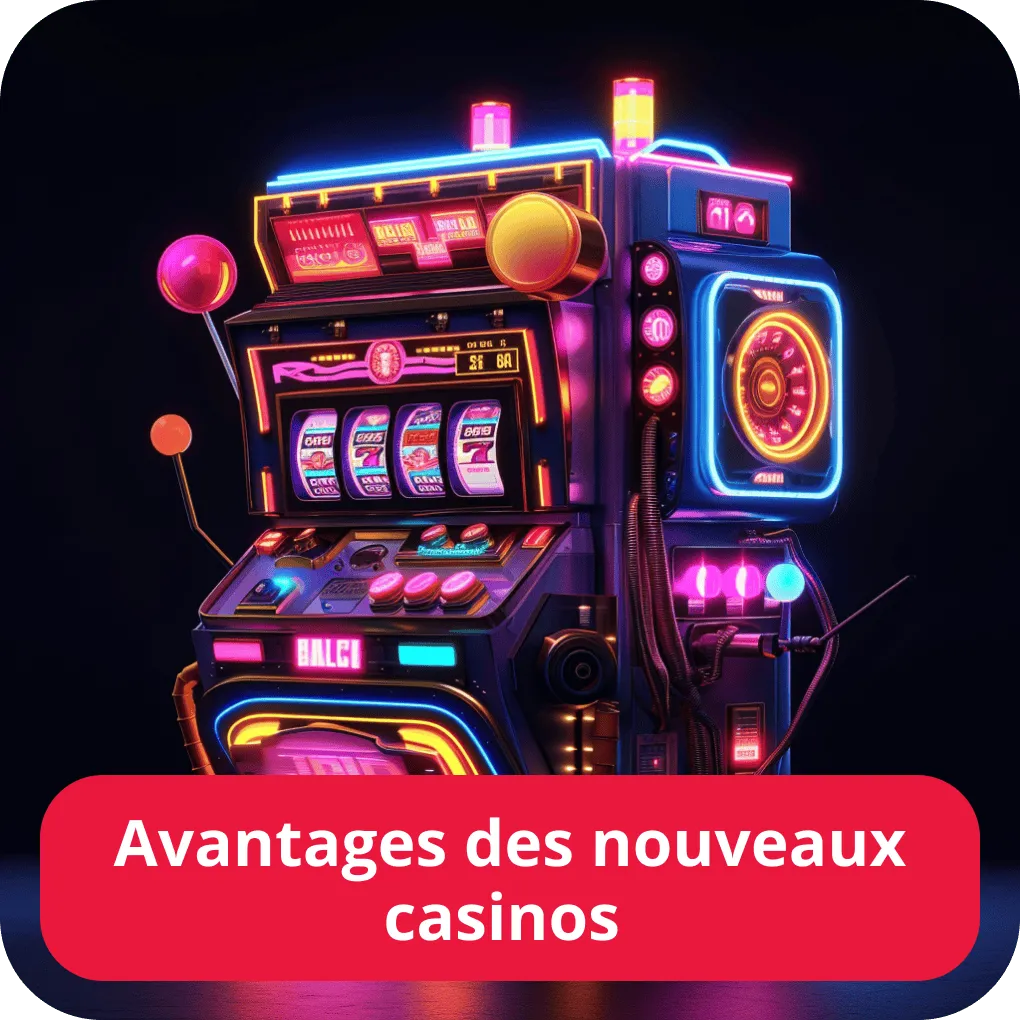 Nouveaux casinos