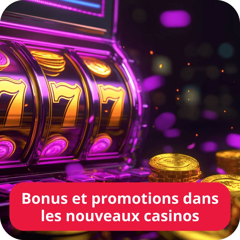 Nouveaux casino bonus