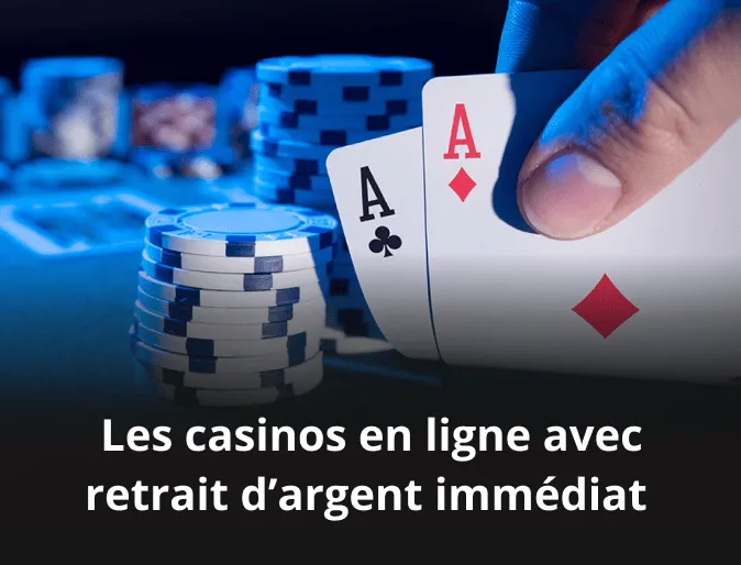 Les casinos en ligne avec retrait d’argent immédiat 